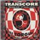 DJ Torgull - Transcore Version 6.0 - A New Frontiere